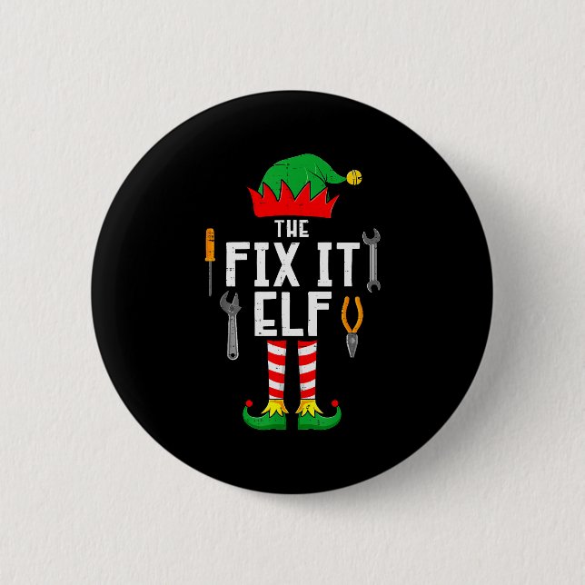 The Fix It Elf Christmas Family Matching Xmas Grou 6 Cm Round Badge (Front)
