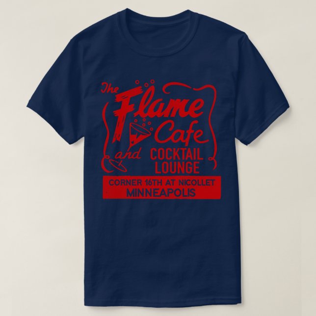 The Flame Cafe and Cocktail Lounge Retro Defunct M T-Shirt (Design Front)