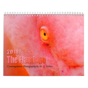 The Flamingo - 2018 Calendar