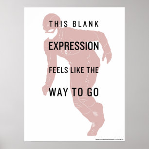 The Flash   "Blank Expression" Quote Silhouette Poster