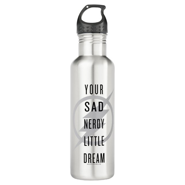 The Flash | "Your Sad Nerdy Little Dream" 710 Ml Water Bottle (Front)