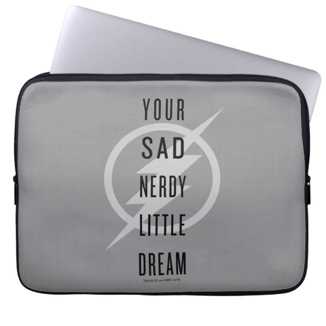 The Flash | "Your Sad Nerdy Little Dream" Laptop Sleeve (Front)
