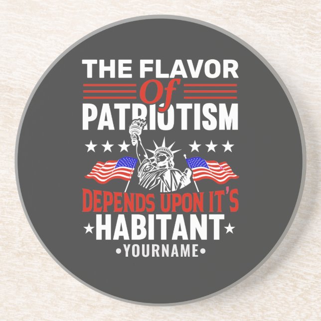 The Flavour of Patriotism Depends Upon its Habitan Coaster (Front)