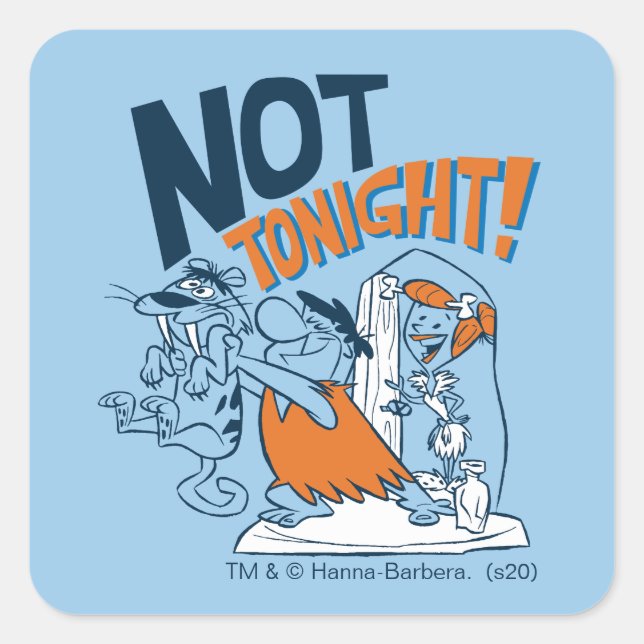 The Flintstones | Not Tonight! Square Sticker (Front)
