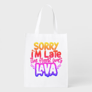 The Floor is Lava Game Fun Reusable Grocery Bag