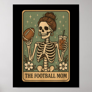 The Football Mum Tarot Card Skeleton Game Day Prou Poster