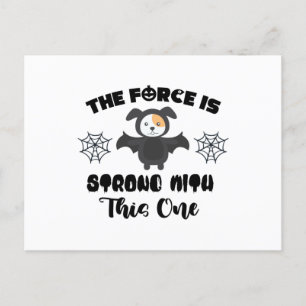 The Force is Strong with This One Postcard