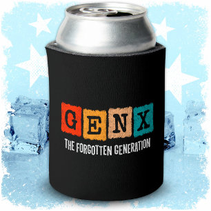 The Forgotten Generation X Gen Xer Funny Gen X Can Cooler