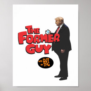 The Former Guy Poster