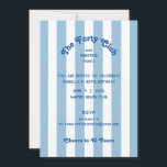 The Forty Club Blue Stripe 40th Birthday Party  Invitation<br><div class="desc">Celebrate in sunny style with The Forty Club Blue Cabana 40th Birthday Party Invitation, featuring classic blue cabana stripes and retro lettering that set the tone for a vibrant milestone bash! With the fun phrase "Cheers to 40 Years", this customisable invitation is perfect for announcing your big celebration in a...</div>