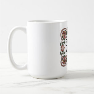 The Foundation Of Life Is Mother's Care Coffee Mug