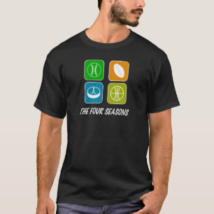 The Four Seasons T-Shirt