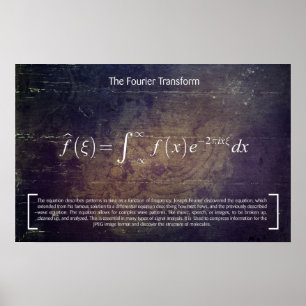 The Fourier Transformation - Math Poster