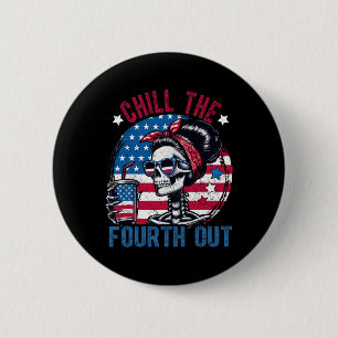 The Fourth Out Funny Skeleton 4th Of July Patrioti 6 Cm Round Badge