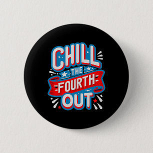 The Fourth Out Retro 4th Of July Patriotic Women  6 Cm Round Badge