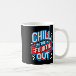 The Fourth Out Retro 4th Of July Patriotic Women Coffee Mug