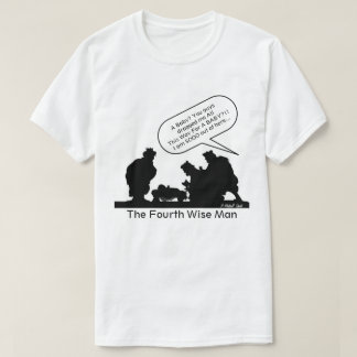 The Fourth Wise Man T-Shirt