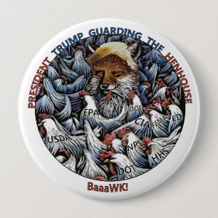 The Fox amongst the chickens 10 Cm Round Badge