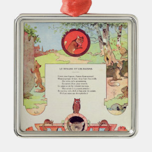 The fox and the grapes metal ornament