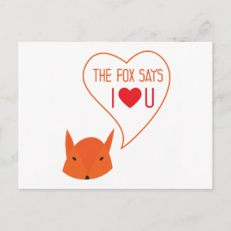 the Fox says I love you! Postcard
