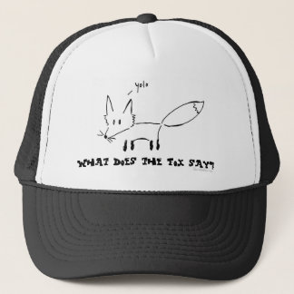 The Fox Says... Trucker Hat