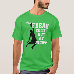 The Freak Comes Out At Night T-Shirt