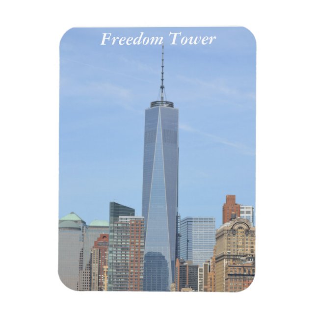 The Freedom Tower Stands Tall Magnet (Vertical)