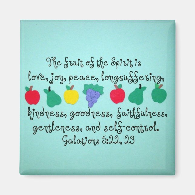 The fruit of the Spirit... Magnet (Front)