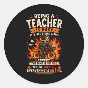 The Funniest Teacher Gift Ever! 🍎🔥 Classic Round Sticker