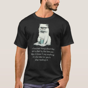 THE FUNNIEST THING ABOUT THIS SHIRT Funny Cat Sarc
