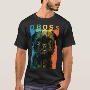 The Funny Brussels Griffon Boss Mum Dad Dog Lover  T-Shirt