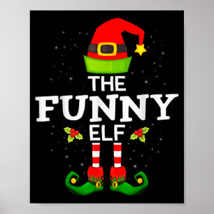 The Funny Elf Christmas Family Matching Pajama  Poster