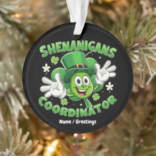 The Funny Shenanigans Coordinator Ornament