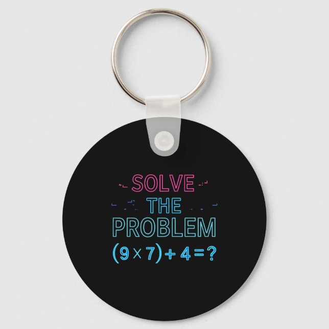 The Funny Solve Problem Math 67 Meme Key Ring (Front)