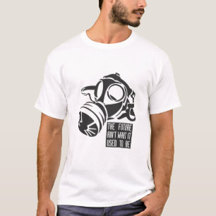 The future ain't what it used to be T-Shirt