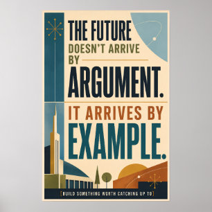 The Future Arrives by Example MCM style Poster