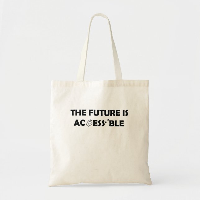 The Future Is Accessible ASL Sign Language Braille Tote Bag (Front)