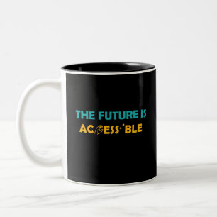 The Future Is Accessible ASL Sign Language Braille Two-Tone Coffee Mug
