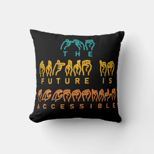 The Future Is Accessible ASL Sign Language Cushion
