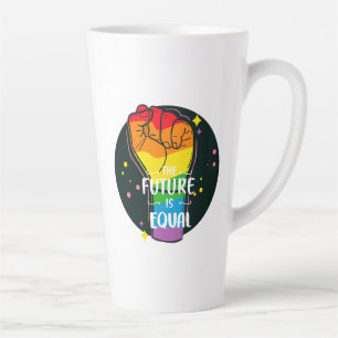 The Future Is Equal Raised Fist Latte Mug