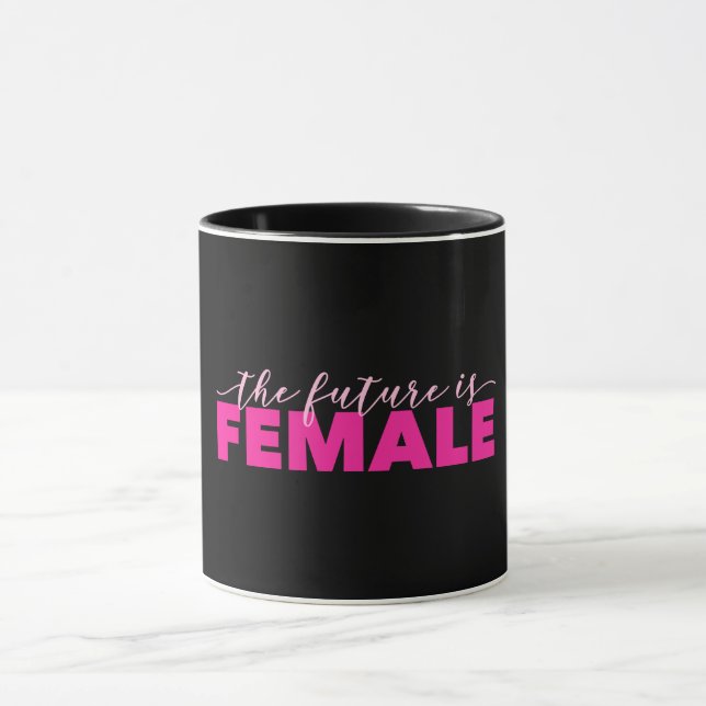 The Future is Female 11 oz Combo Mug (Center)