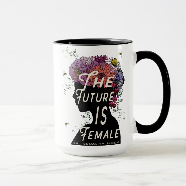The Future Is Female - Coffee Mug (Right)
