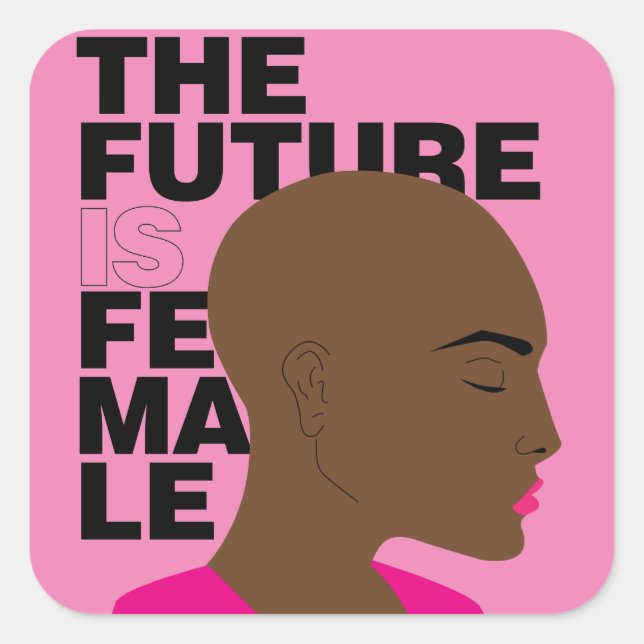 The future is female square sticker (Front)