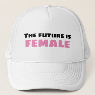 The Future Is Female Trucker Hat