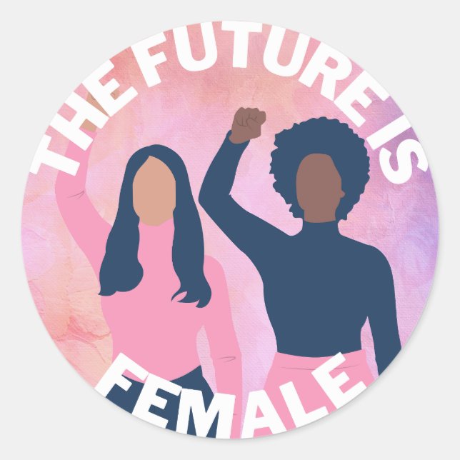 The Future is Female - Two Women Raised Fists Classic Round Sticker (Front)
