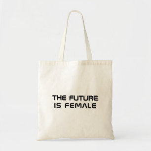 The future is female white black modern typography tote bag
