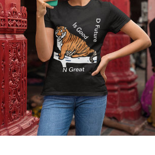 The Future Is Good And Great Tiger Lovers women's T-Shirt