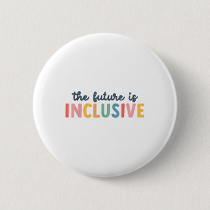 The Future Is Inclusive Halloween Pyjamas For Fami 6 Cm Round Badge
