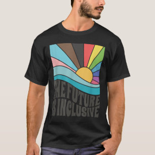 The Future Is Inclusive Lgbt Gay Rights Pride _1  T-Shirt