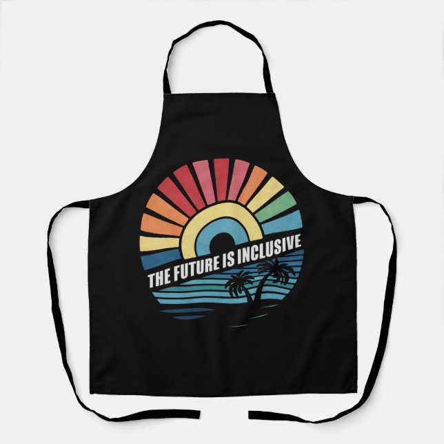 The Future Is Inclusive LGBT Gay Rights Pride  Apron (Front)